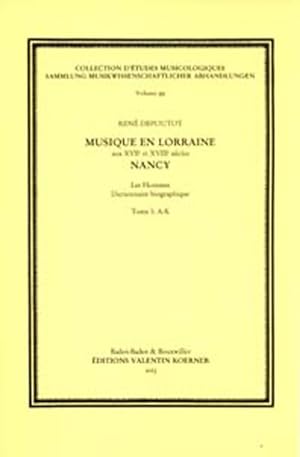 Bild des Verkufers fr Musique en lorraine aux XVIIE et XVIIIe sicles Nancy zum Verkauf von moluna