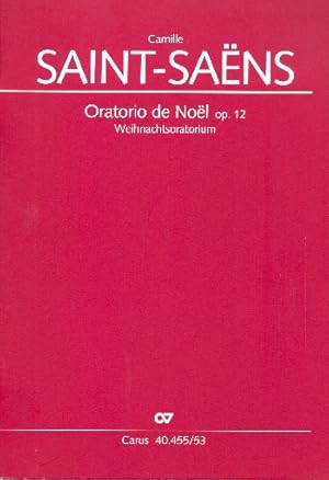 Seller image for Oratorio de Noel (Weihnachtsoratorium) op.12, deutsch, Klavierauszug for sale by moluna