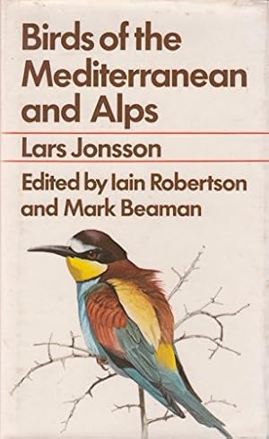Seller image for Birds of the Mediterranean and Alps for sale by WeBuyBooks