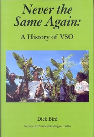 Seller image for Never the Same Again: A History of VSO by Bird OBE, Dick [Paperback ] for sale by booksXpress