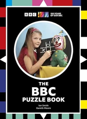 Seller image for The BBC Puzzle Book by Smith, Ian Haydn, Moore, Gareth [Hardcover ] for sale by booksXpress