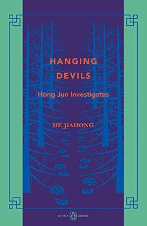 Seller image for Hanging Devils: Hong Jun Investigates by He, Jiahong [Paperback ] for sale by booksXpress