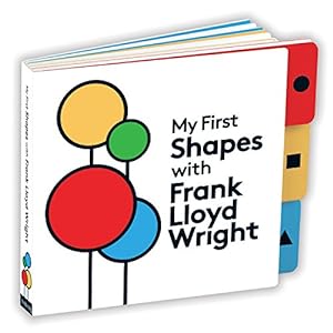 Seller image for My First Shapes with Frank Lloyd Wright by Mudpuppy [Board book ] for sale by booksXpress