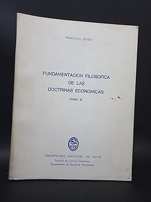 Fundamentación Filosófica de las Doctrinas Económicas Tomo II