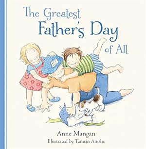 Bild des Verkufers fr The Greatest Father's Day of All [Hardcover ] zum Verkauf von booksXpress
