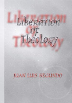 Bild des Verkufers fr Liberation of Theology zum Verkauf von WeBuyBooks