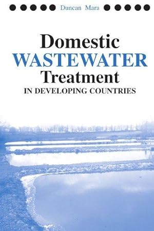 Seller image for Domestic Wastewater Treatment in Developing Countries for sale by WeBuyBooks