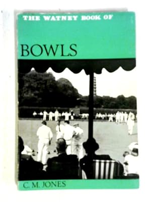 Seller image for The Watney Book of Bowls (Watney books) for sale by World of Rare Books