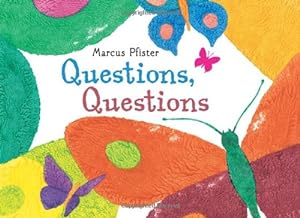 Seller image for Questions, Questions by Pfister, Marcus [Hardcover ] for sale by booksXpress