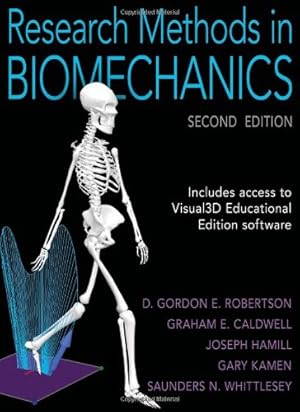 Seller image for Research Methods in Biomechanics by Robertson, Gordon E., Caldwell, Graham E., Hamill, Joseph, Kamen, Gary, Whittlesey, Saunders, Robertson, Gordon, Caldwell, Graham [Hardcover ] for sale by booksXpress