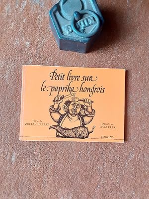 Petit livre sur le paprika hongrois