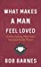 Image du vendeur pour What Makes a Man Feel Loved [Soft Cover ] mis en vente par booksXpress