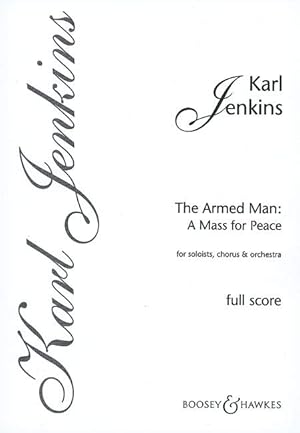 Bild des Verkufers fr The Armed Man A Mass for Peace for soloists, chorus and orchestra score zum Verkauf von moluna