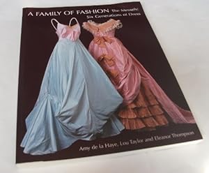 Imagen del vendedor de A Family Of Fashion: The Messels: Six Generations Of Dress a la venta por WeBuyBooks