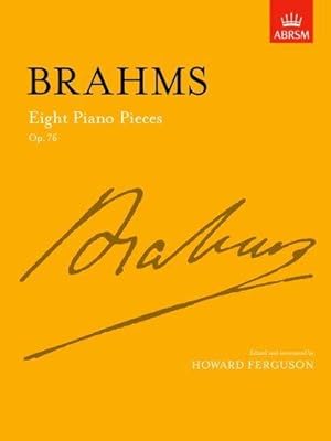 Image du vendeur pour Eight Piano Pieces: Op. 76 (Signature) mis en vente par WeBuyBooks