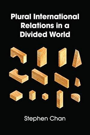 Bild des Verkufers fr Plural International Relations in a Divided World zum Verkauf von WeBuyBooks