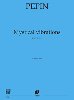 Bild des Verkufers fr Camille Pepin, Mystical Vibrations 6 cornets Partition + matriel zum Verkauf von moluna