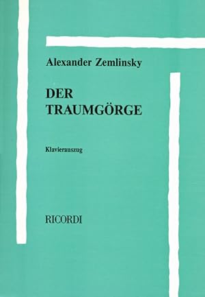 Bild des Verkufers fr Der Traumgoerge Oper in 2 Akten Klavierauszug zum Verkauf von moluna