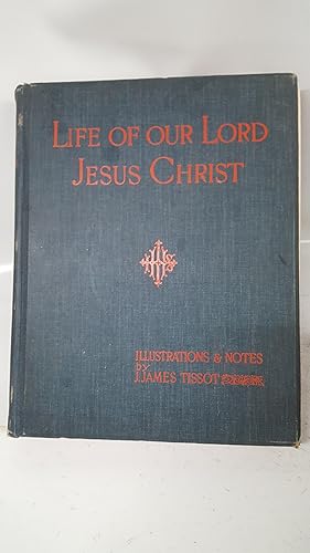 Bild des Verkufers fr The Life Of Our Saviour Jesus Christ Three Hundred And Sixty Five Compositions From The Four Gospels With Notes And Explanatory Drawings Vol II (The People's Edition) zum Verkauf von Cambridge Rare Books