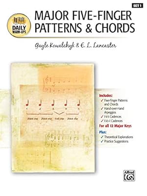 Immagine del venditore per Major Five-Finger Patterns & Chords (Daily Warm-ups) [Soft Cover ] venduto da booksXpress