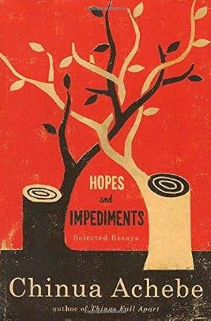 Bild des Verkufers fr Hopes and Impediments: Selected Essays zum Verkauf von WeBuyBooks