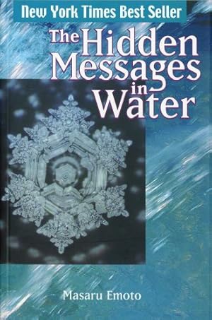 Imagen del vendedor de The Hidden Messages in Water by Emoto, Masaru [Paperback ] a la venta por booksXpress