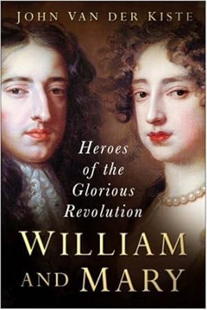 Seller image for William and Mary by Van der Kiste [Paperback ] for sale by booksXpress