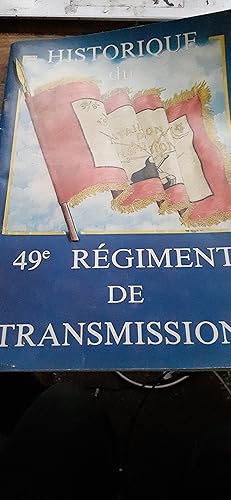 historique du 49e régime de transmissions