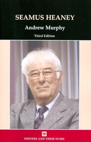 Imagen del vendedor de Seamus Heaney (Writers and Their Work) by Murphy, Andrew [Paperback ] a la venta por booksXpress