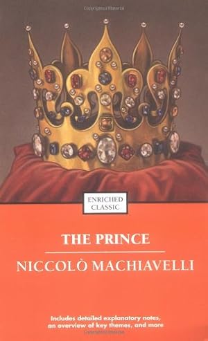 Imagen del vendedor de The Prince (Enriched Classics) by Machiavelli, Niccolo [Mass Market Paperback ] a la venta por booksXpress