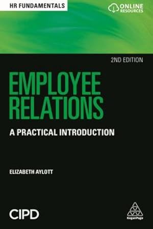 Bild des Verkufers fr Employee Relations: A Practical Introduction (HR Fundamentals) by Aylott, Elizabeth [Paperback ] zum Verkauf von booksXpress