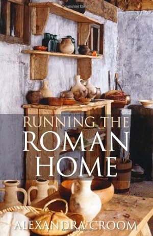 Immagine del venditore per Running the Roman Home by Croom, Alexandra [Paperback ] venduto da booksXpress