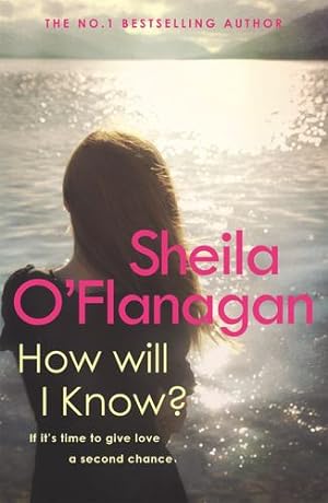 Imagen del vendedor de How Will I Know? by O'Flanagan, Sheila [Paperback ] a la venta por booksXpress