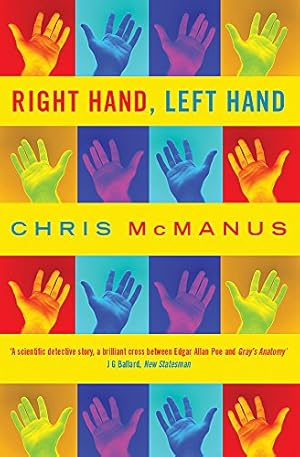 Immagine del venditore per Right Hand, Left Hand: The Origins of Asymmetry in Brains, Bodies, Atoms and Cultures by McManus, I. C. [Paperback ] venduto da booksXpress