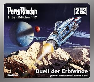 Seller image for Perry Rhodan Silber Edition 117: Duell der Erbfeinde (2 MP3-CDs) for sale by moluna