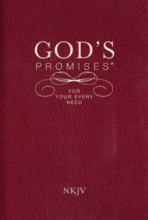 Bild des Verkufers fr God's Promises for Your Every Need, NKJV zum Verkauf von ChristianBookbag / Beans Books, Inc.