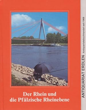 Image du vendeur pour Der Rhein und die Pflzische Rheinebene. mis en vente par ANTIQUARIAT ERDLEN