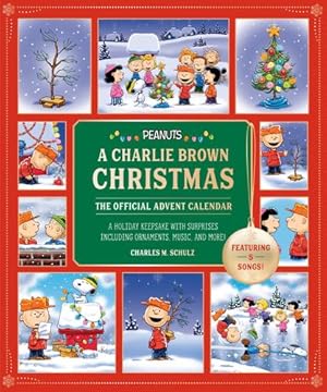 Image du vendeur pour Peanuts: A Charlie Brown Christmas: The Official Advent Calendar (Featuring 5 Songs!): A Holiday Keepsake with Surprises including Ornaments, Music, and More! by Schulz, Charles M. [Calendar ] mis en vente par booksXpress