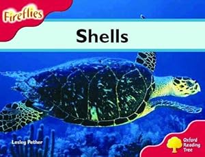 Bild des Verkufers fr Oxford Reading Tree: Stage 4: Fireflies: Shells zum Verkauf von WeBuyBooks