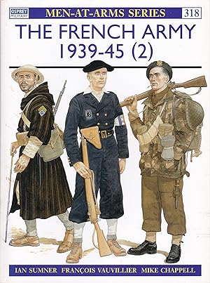 Seller image for The French Army 1939-45 (2) for sale by Antiquariat Torsten Bernhardt eK