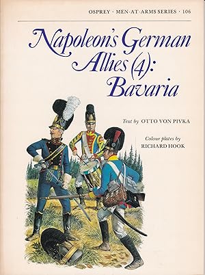 Bild des Verkufers fr Napoleon's German Allies (4): Bavaria zum Verkauf von Antiquariat Torsten Bernhardt eK