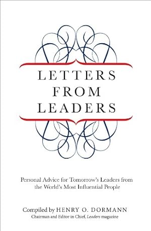 Seller image for Letters from Leaders: Personal Advice For Tomorrow's Leaders From The World's Most Influential People by Dormann, Henry [Paperback ] for sale by booksXpress