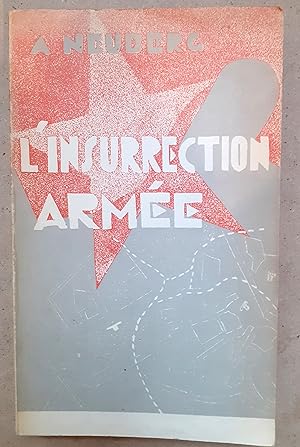 L'INSURRECTION ARMEE