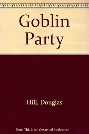 Bild des Verkufers fr Goblin Party zum Verkauf von WeBuyBooks