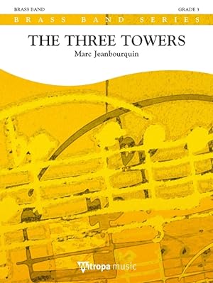 Seller image for Marc Jeanbourquin, The Three Towers Brass Band Partitur for sale by moluna