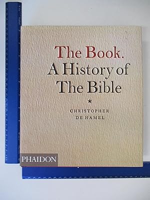 Seller image for The Book: A History of the Bible for sale by Coas Books