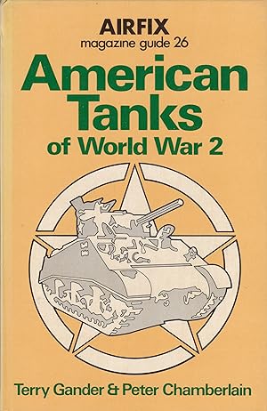 Bild des Verkufers fr American Tanks of World War 2 zum Verkauf von Antiquariat Torsten Bernhardt eK