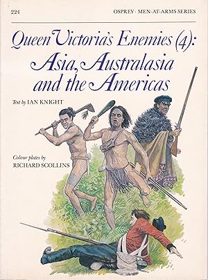 Queen Victoria's Enemies (4): Asia, Australia and the Americas