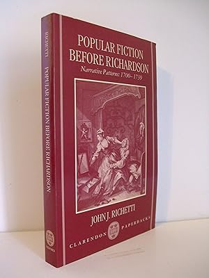 Immagine del venditore per Popular Fiction Before Richardson: Narrative Patterns 1700 - 1739 venduto da Lily of the Valley Books