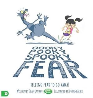 Bild des Verkufers fr Ooky Pooky Spooky Fear: Telling Fear to Go Away! by Dian Layton [Hardcover ] zum Verkauf von booksXpress
